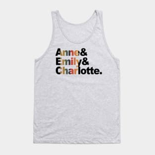 Anne & Emily & Charlotte - The Bronte Sisters Tank Top